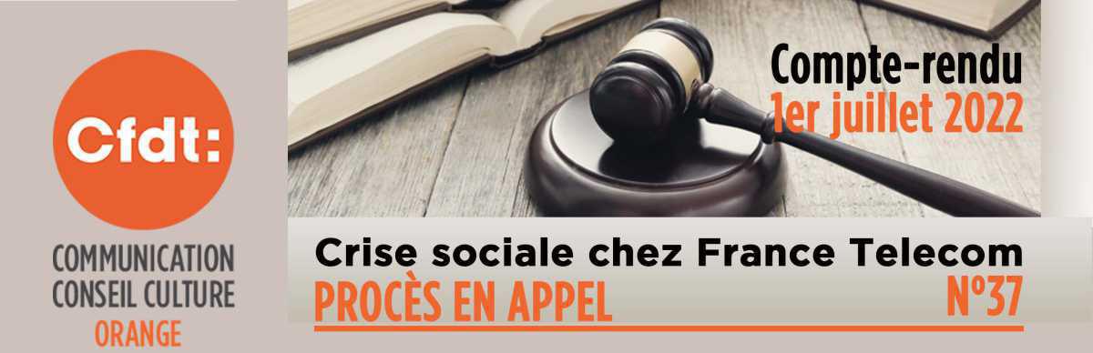 N°37 - Crise sociale chez France Télécom : Compte-rendu du Procès en appel 