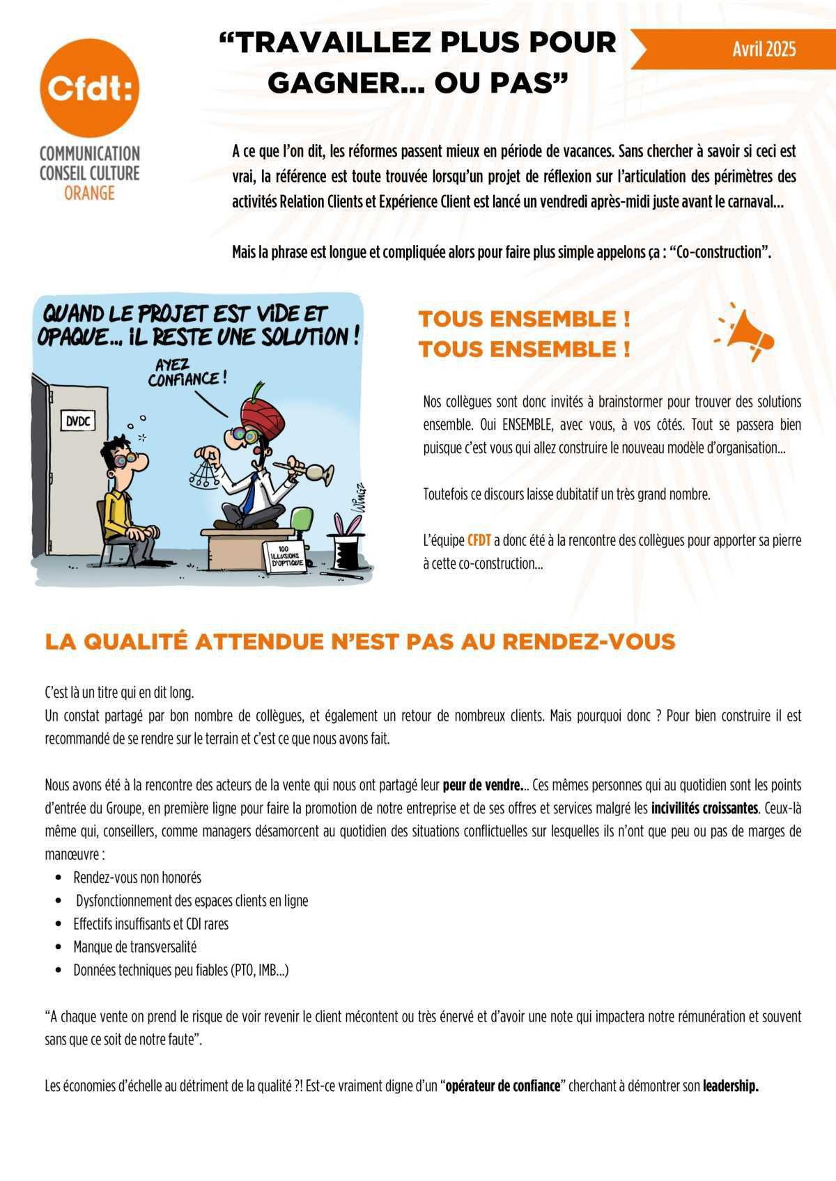 TRAVAILLEZ PLUS POUR GAGNER ... OU PAS