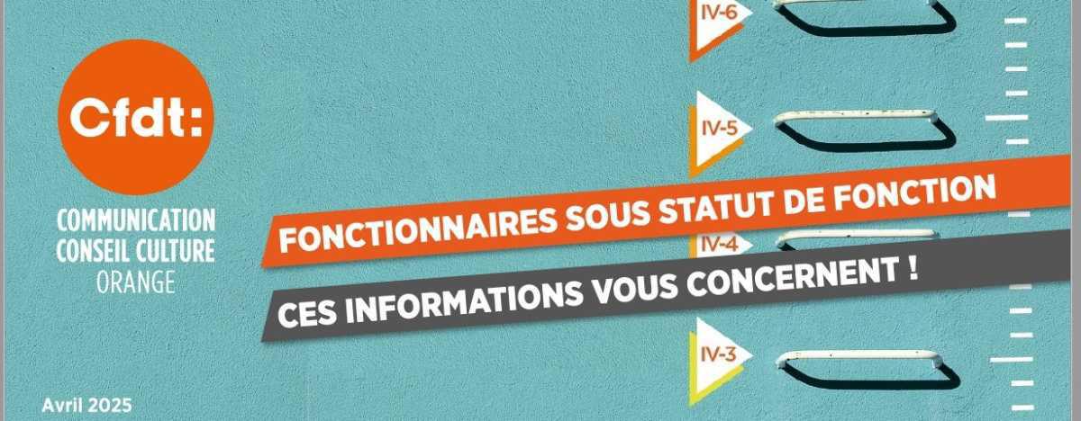 FONCTIONNAIRES SOUS STATUT DE FONCTION, CES INFORMATIONS VOUS CONCERNENT !
