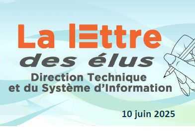 La lettre des élus CSE DTSI de juin 2025 SDIT