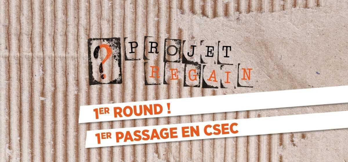 RÉORGANISATION ORANGE : PROJET REGAIN 1ER ROUND !