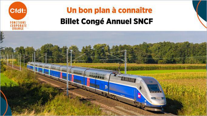 Bon Plan à connaître : Billet Congé Annuel SNCF