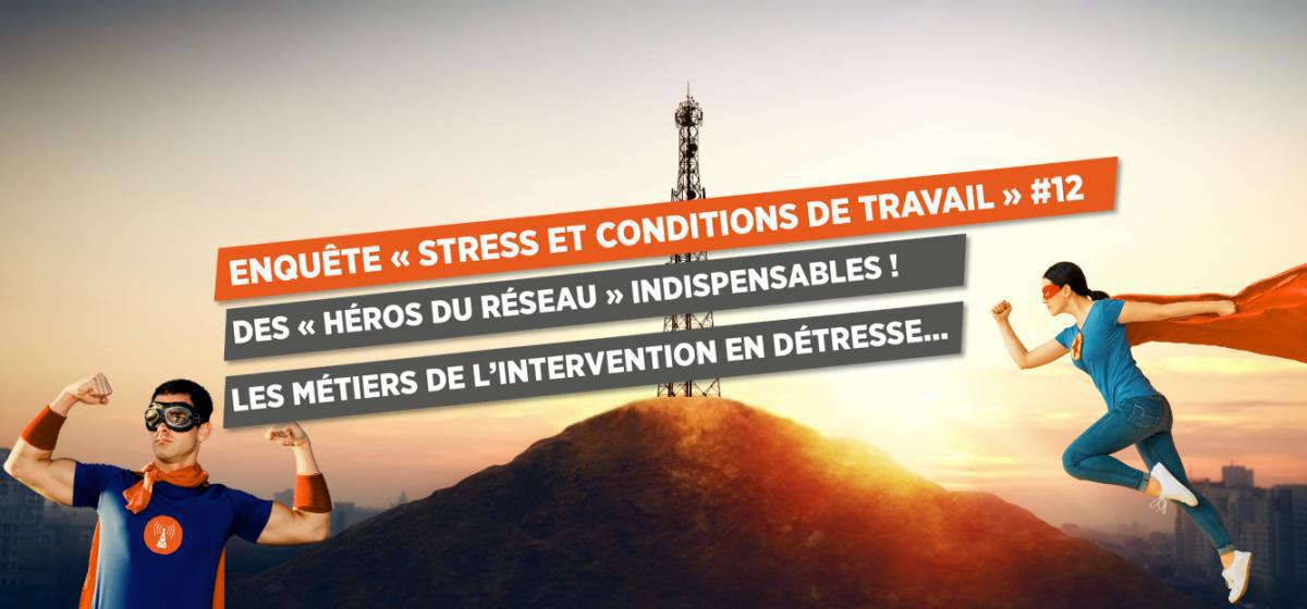 ENQUÊTE « STRESS ET CONDITIONS DE TRAVAIL » #12