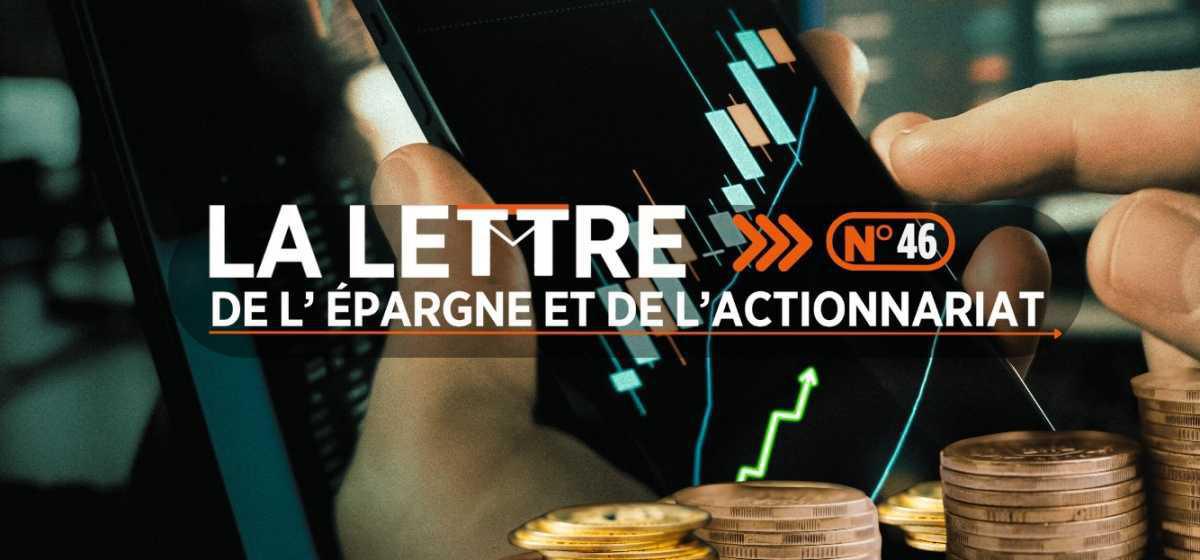 LA LETTRE DE L'EPARGNE N°46