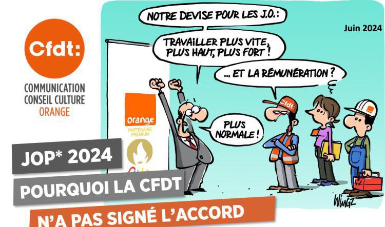 JOP* 2024 : pourquoi la CFDT n'a pas signé l'accord - Juin 2024