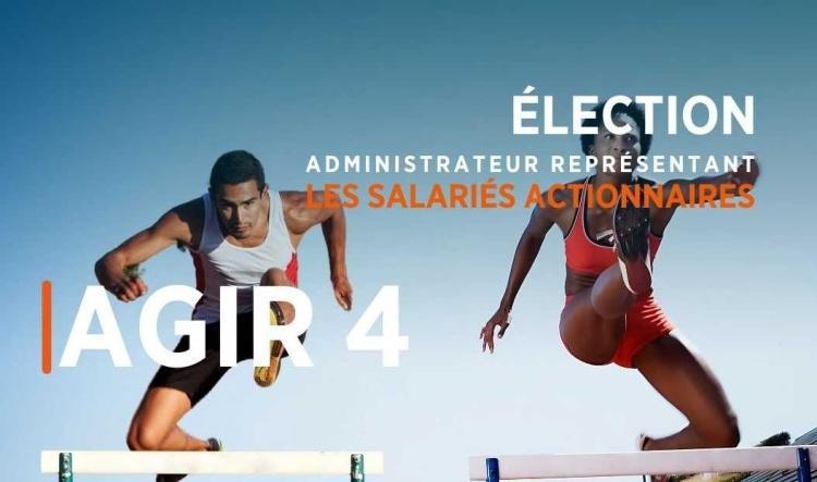 ÉLECTION ADMINISTRATEUR REPRÉSENTANT LES SALARIÉS ACTIONNAIRES AGIR 4 « TAMBOUILLE ÉLECTORALE » ET DÉSINFORMATION : LA CFDT DIT STOP !