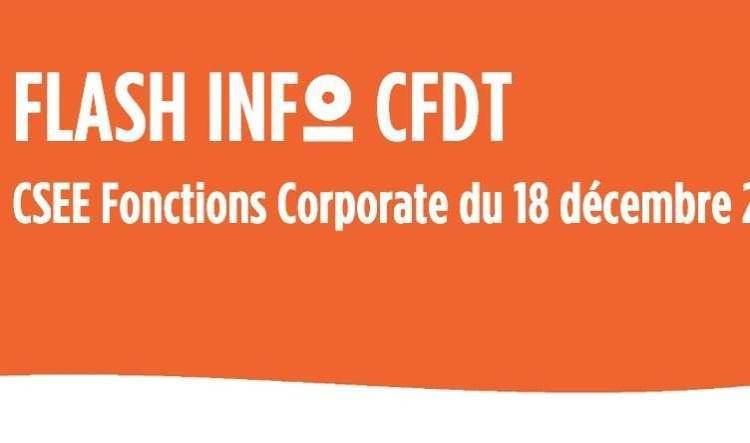 Copie de FLASH INFO CFDT CSEE Fonctions Corporate du 26 et 27 novembre 2025