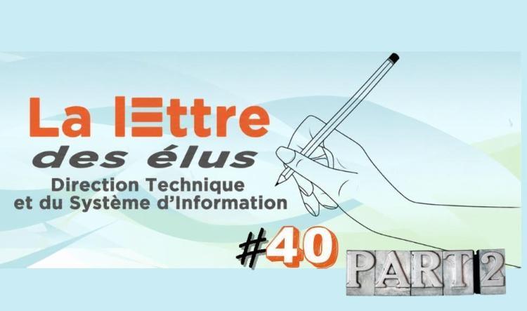 La lettre des élus DTSI #40 – partie 2 – DC CO – sans commentaire
