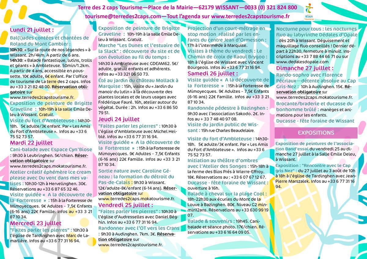 Manifestations du 21 juillet au 03 août sur La terre des 2 caps