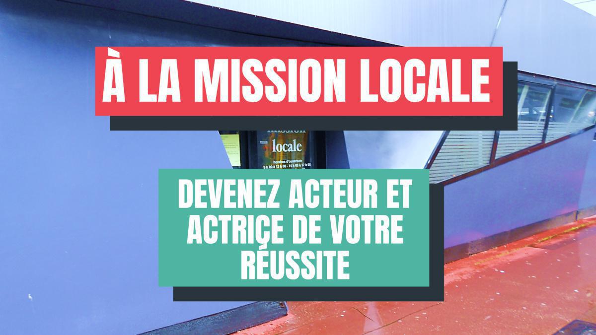 Pourquoi se rendre à la Mission Locale ? Pourquoi se rendre à la Mission Locale ?