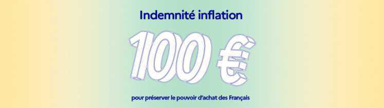 Indemnité inflation 100 € Indemnité inflation 100 €