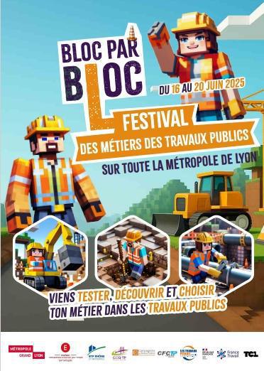 Festival des Métiers des Travaux Publics Festival des Métiers des Travaux Publics