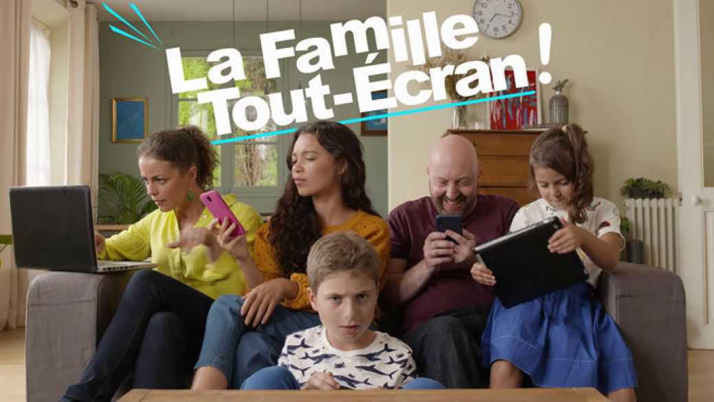 « LA FAMILLE TOUT-ÉCRAN SAISON 2 »