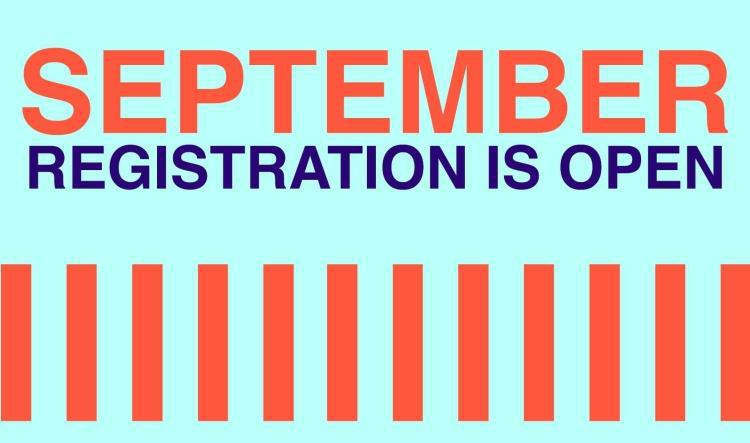 Registration now open for September 2025