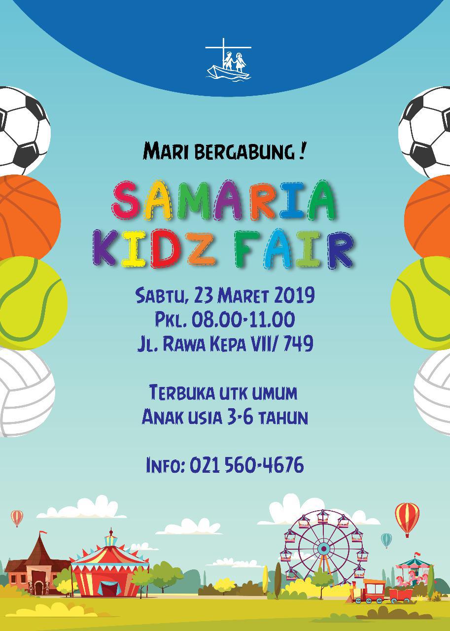 Samaria Kidz Fair - Sabtu, 23 Maret 2019