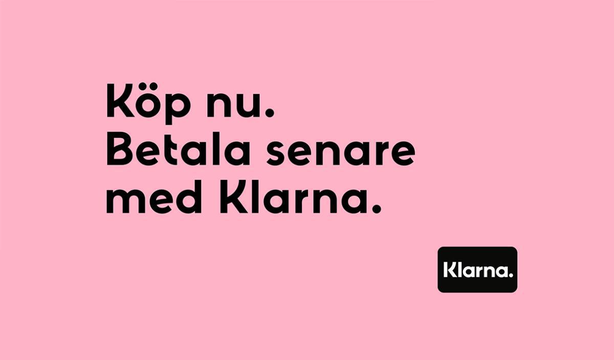Beställ nu och betala senare med Klarna