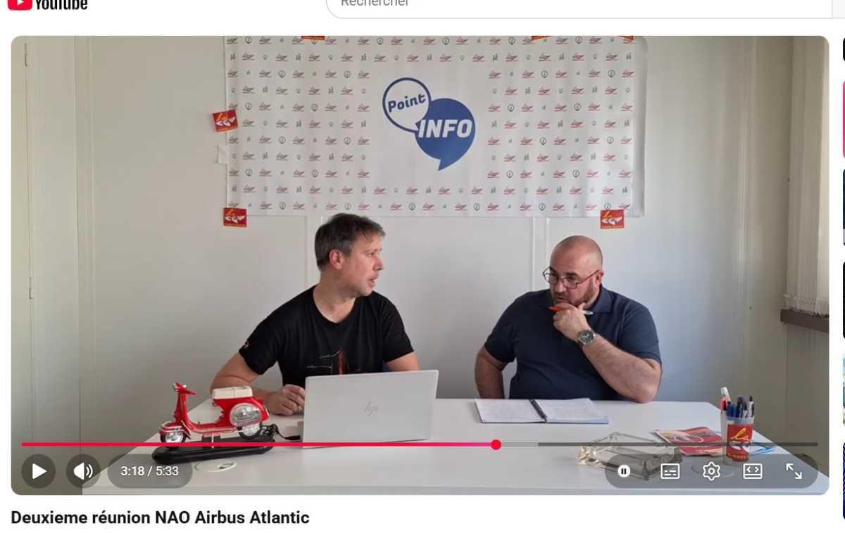 2éme Réunion NAO airbus atlantic video sur You tube Cgt airbus Nantes 2