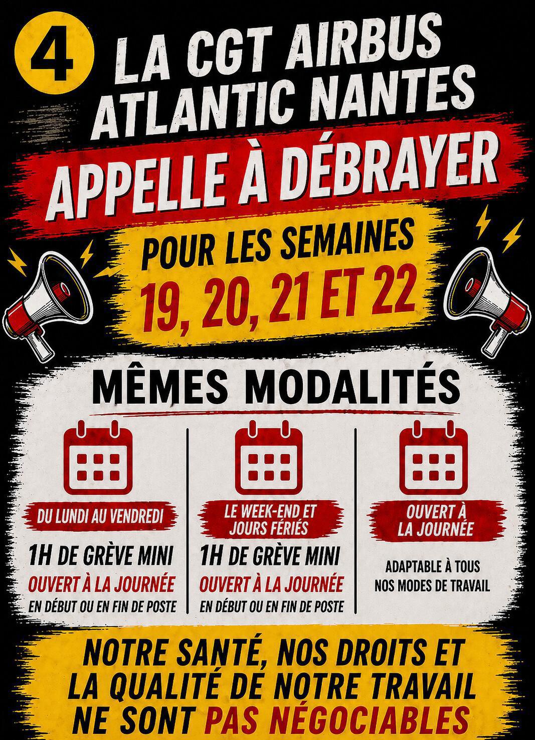 !!! LA CGT AIRBUS NANTES APPELLE A DEBRAYER !!!