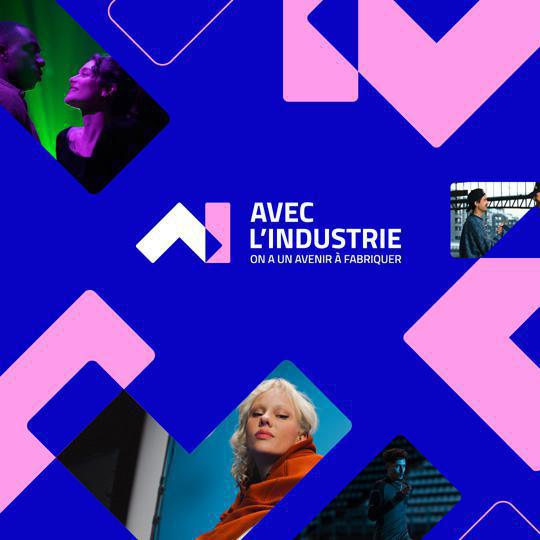 Avec l'Industrie | On a un avenir à fabriquer Avec l'Industrie | On a un avenir à fabriquer
