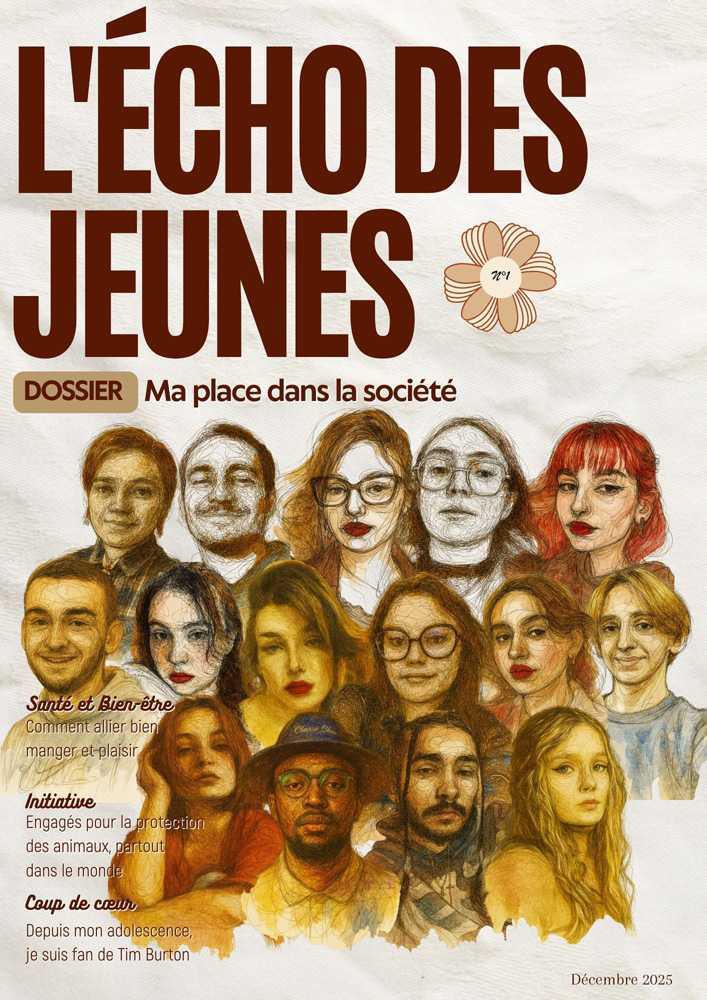 L'écho des jeunes n° 1 | Magazine des jeunes de Missions Locales L'écho des jeunes n° 1 | Magazine des jeunes de Missions Locales