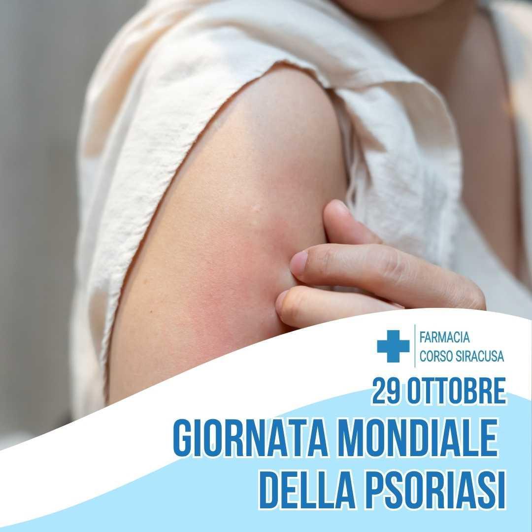 🩷 Giornata Mondiale della Psoriasi 🩷 Giornata Mondiale della Psoriasi