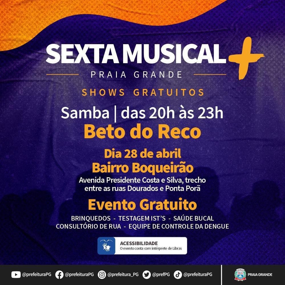 Bairro Boqueirão recebe a Sexta Musical+ nesta semana