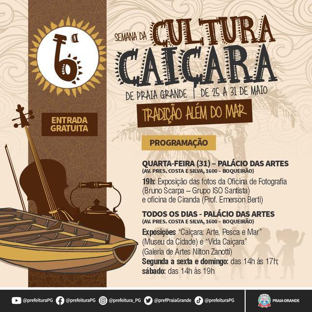 6ª Semana da Cultura Caiçara de Praia Grande promove atividades culturais gratuitas