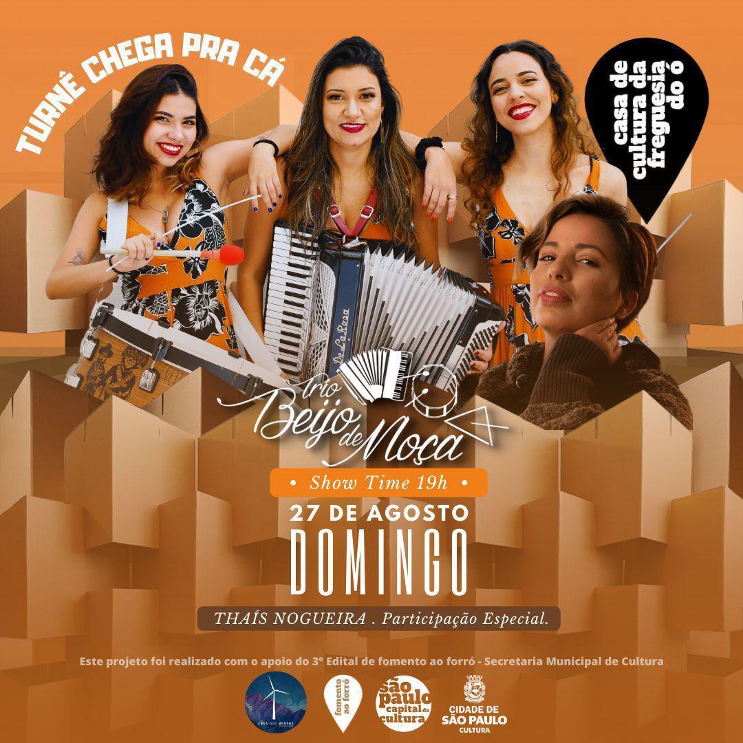 Trio Beijo de Moça apresenta o segundo show da Turnê: "Chega Pra Cá"