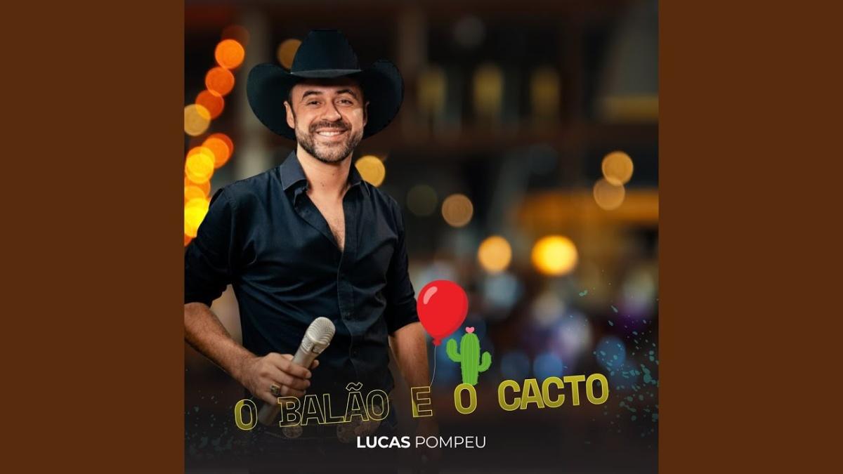 O BALÃO E O CACTO - Lucas Pompeu