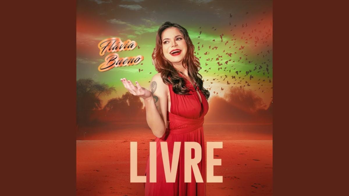 Livre - Flávia Bueno Livre - Flávia Bueno