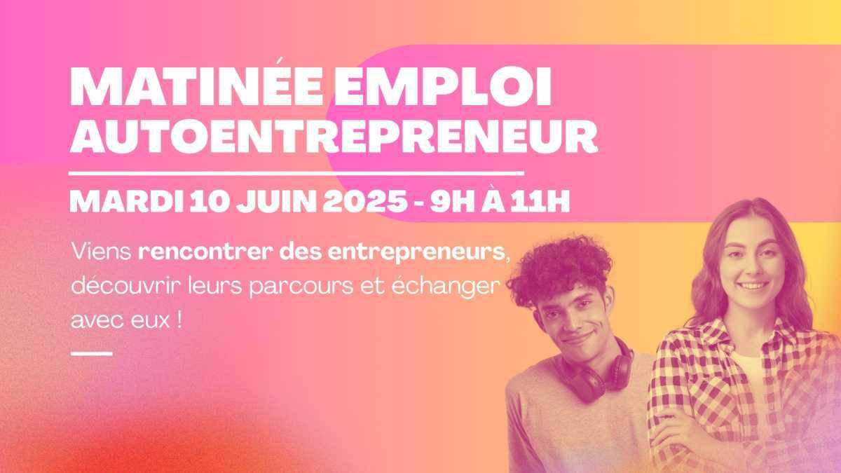 Matinée Emploi Spéciale Autoentrepreneur 🚀 
