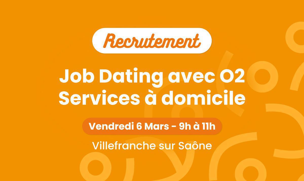 Job Dating avec O2 - Métiers du services à domicile 🏠 Job Dating avec O2 - Métiers du services à domicile 🏠