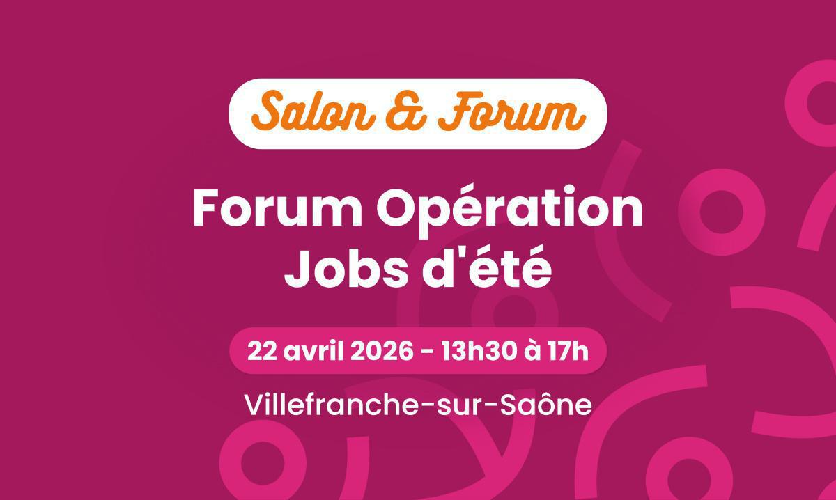 Forum Opération Jobs d'été 2026 🚀