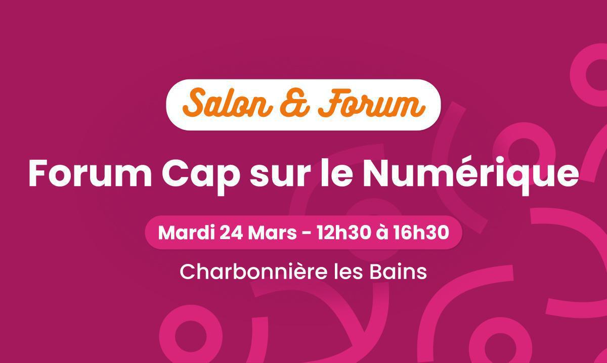 Forum Cap sur le Numérique 💻🚀 Forum Cap sur le Numérique 💻🚀