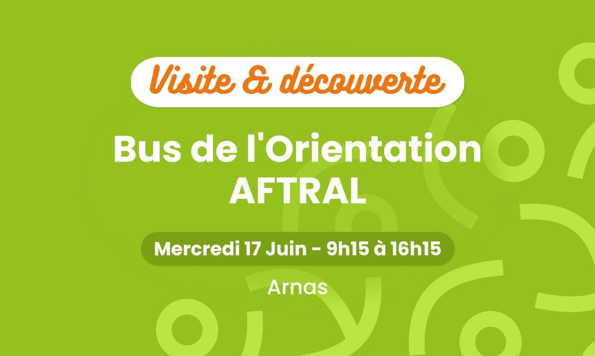 Bus de l'Orientation à l'AFTRAL 🚌 Bus de l'Orientation à l'AFTRAL 🚌