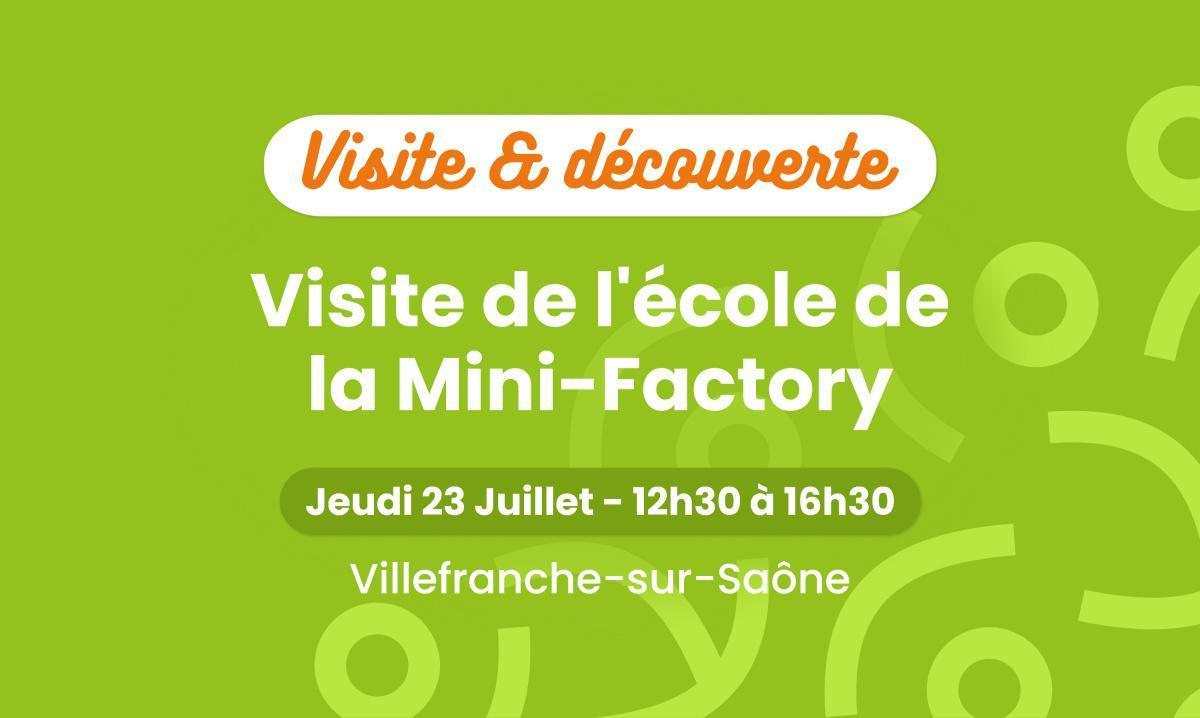 Visite de la Mini Factory 🚀 Visite de la Mini Factory 🚀