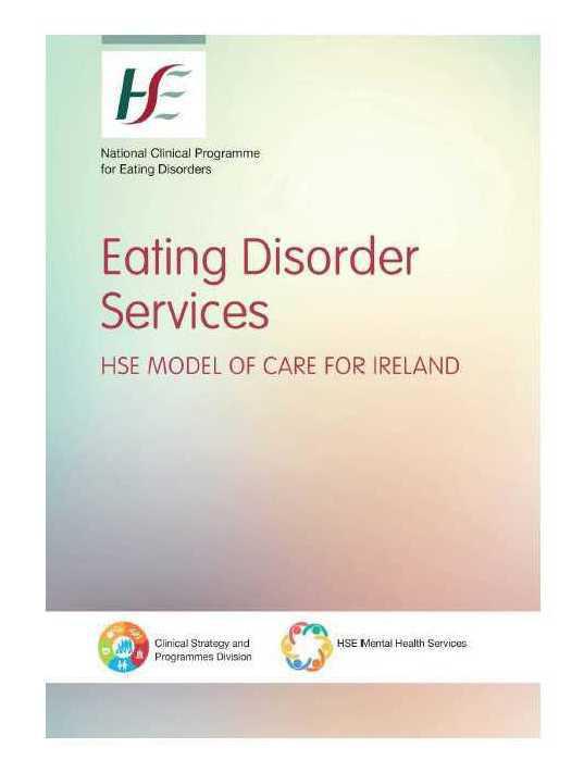 HSE Model of Care for Eating Disorder Services HSE Model of Care for Eating Disorder Services