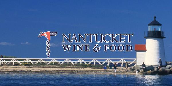 Nantucket Wine & Food Festival Nantucket Wine & Food Festival