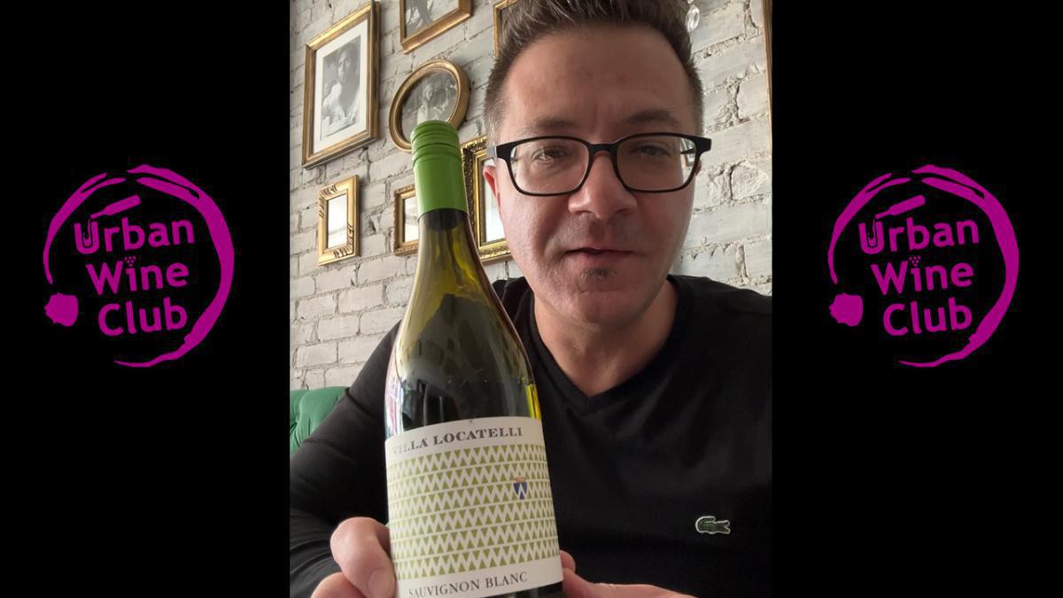 What Am I Drinking? Locatelli Sauvignon Blanc What Am I Drinking? Locatelli Sauvignon Blanc