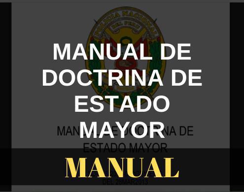 Manual de doctrina de Estado Mayor Manual de doctrina de Estado Mayor
