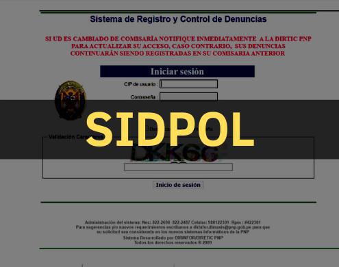 Sistema Informático de Denuncias Policiales (SIDPOL) Sistema Informático de Denuncias Policiales (SIDPOL)