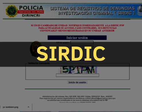 Sistema de Registros de Denuncias Investigación Criminal (SIRDIC) Sistema de Registros de Denuncias Investigación Criminal (SIRDIC)