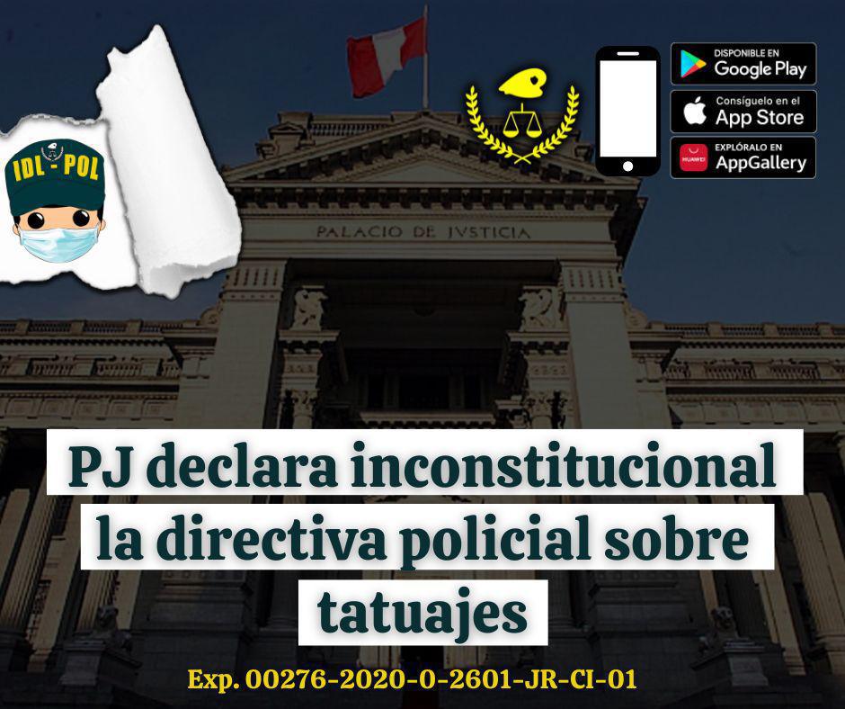 Poder Judicial declara Inconstitucional la Directiva policial sobre Tatuajes Poder Judicial declara Inconstitucional la Directiva policial sobre Tatuajes