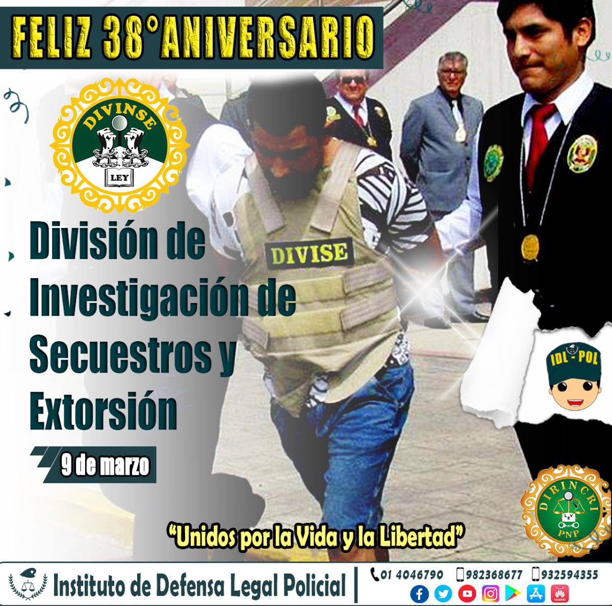 Feliz 38° Aniversario División de Investigación de Secuestros y Extorsión