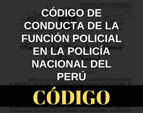 Código de conducta de la función policial en la PNP Código de conducta de la función policial en la PNP