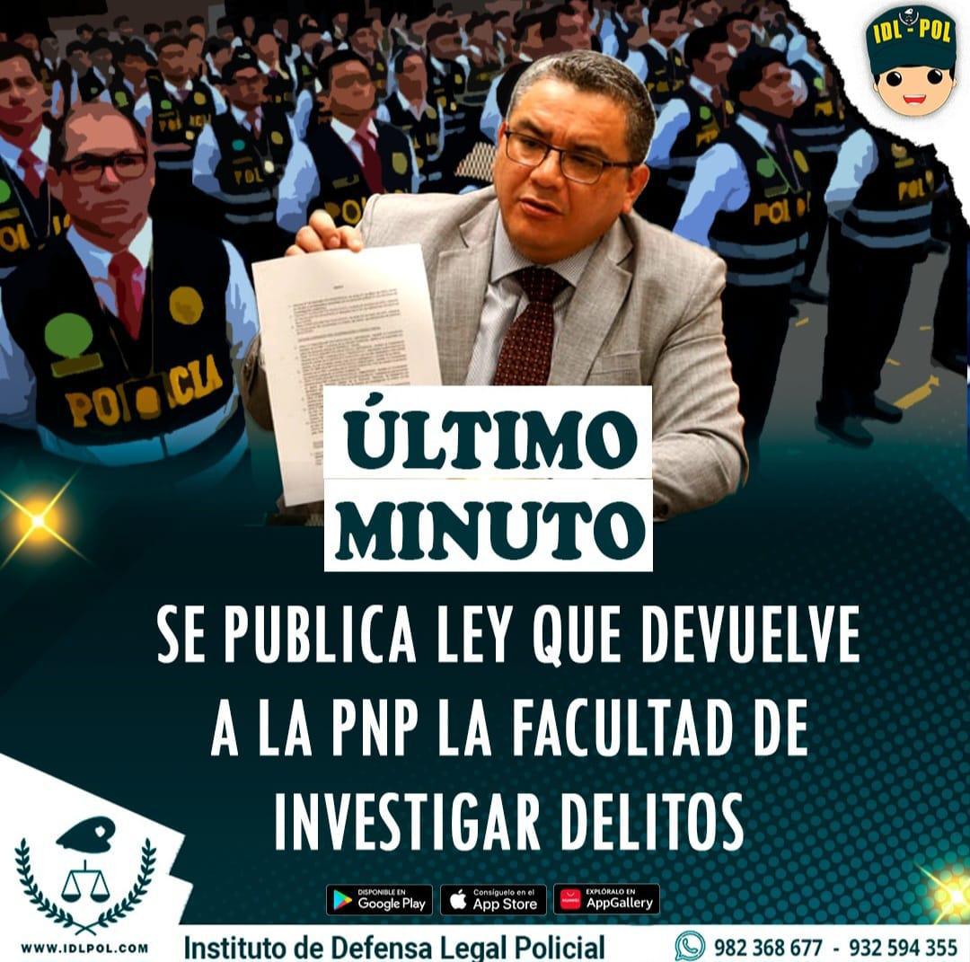 Publican la ley que le devuelve a la PNP la facultad se investigar delitos a nivel preliminar.