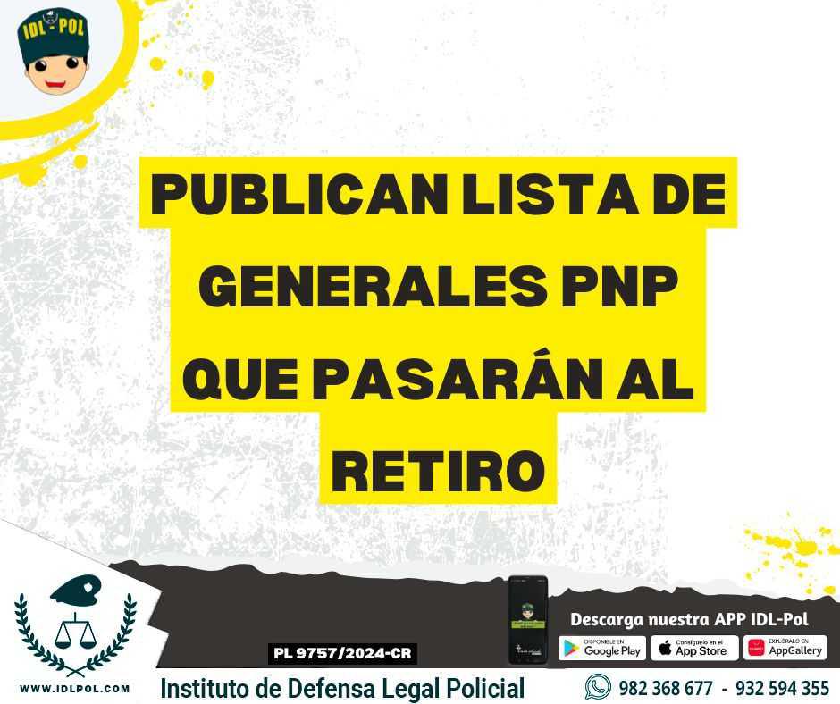 Publican lista de Generales PNP que pasarán al retiro