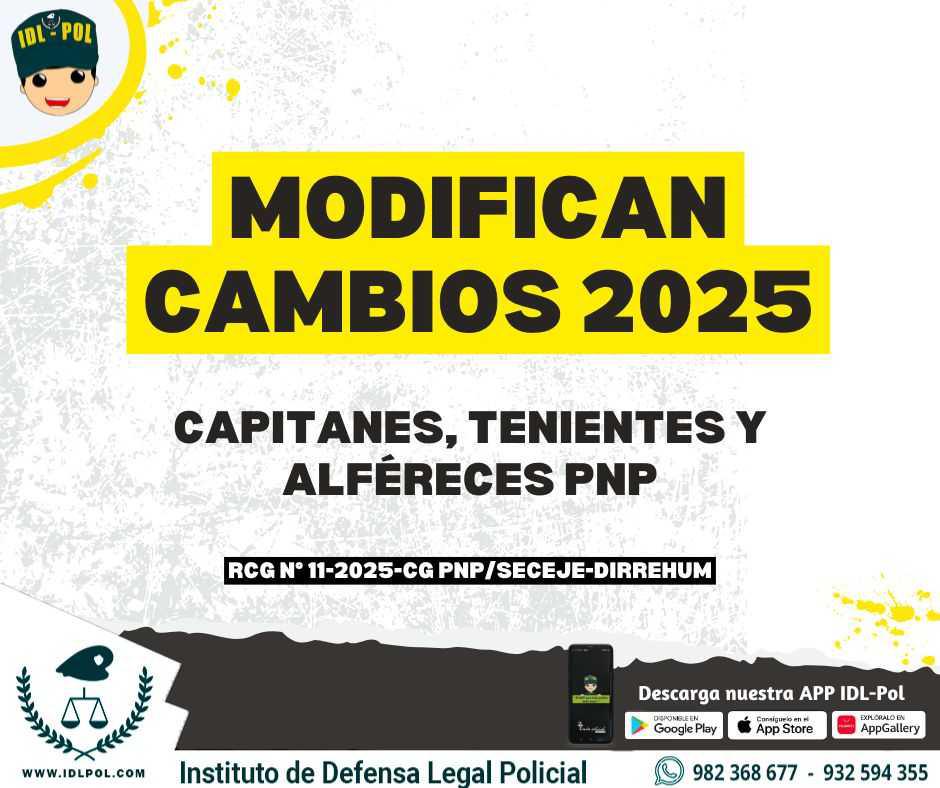 🚨CAMBIOS 2025🚨 Modifican asignación de cargos de Capitanes, Tenientes y Alféreces PNP