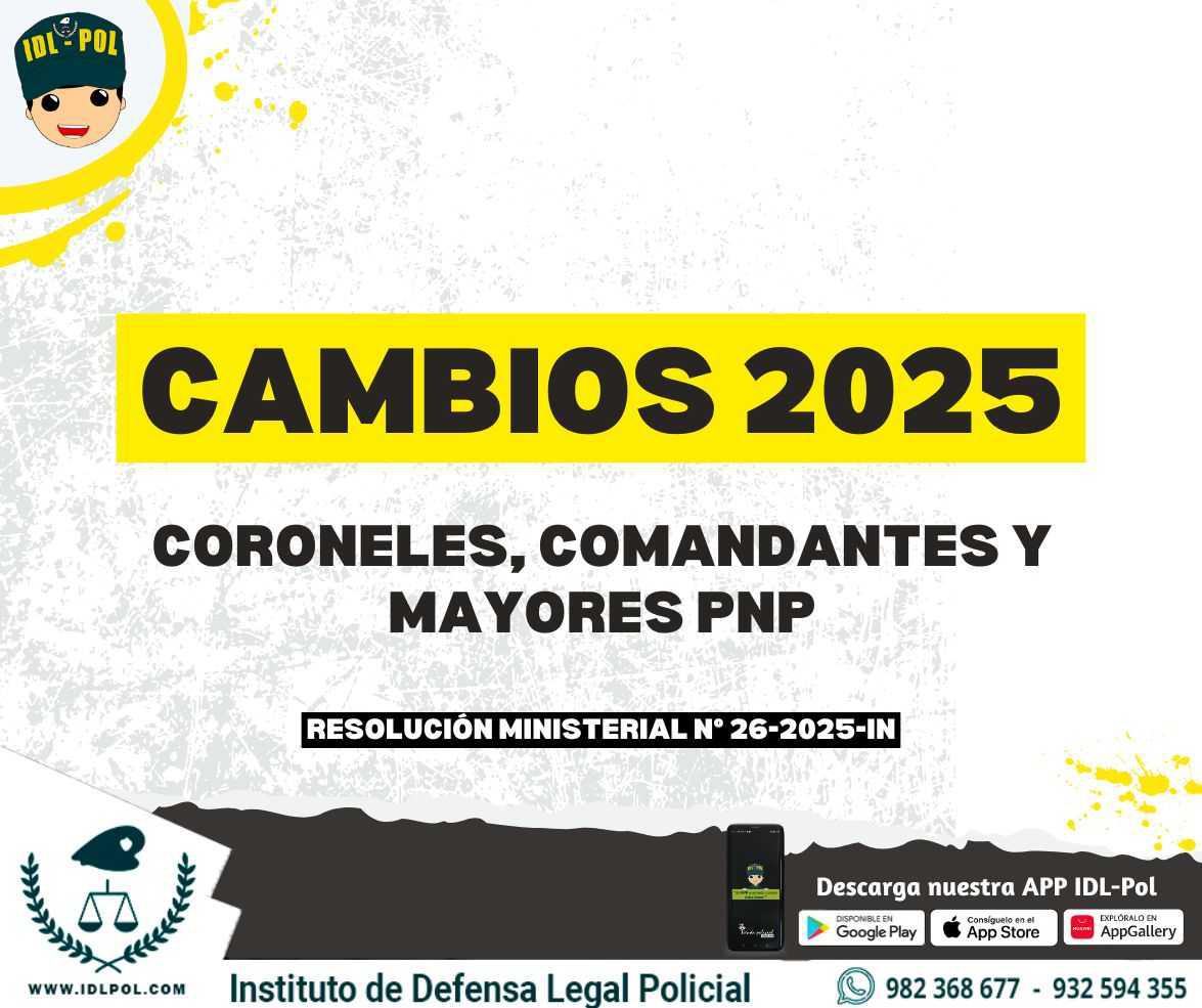 🚨CAMBIOS 2025🚨 Asignación de cargo de Coroneles, Comandantes y Mayores PNP