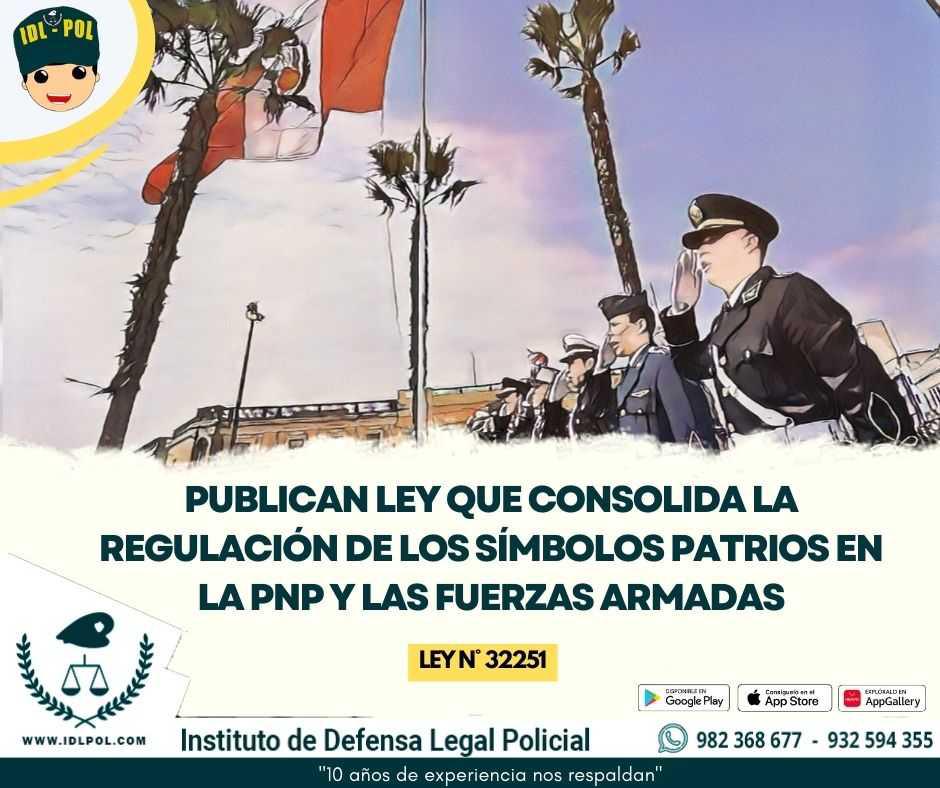 Publican Ley que consolida la regulación de los símbolos patrios en la PNP y las Fuerzas Armadas